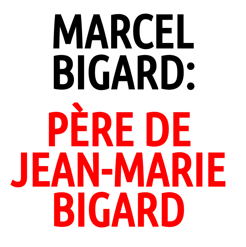 Marcel Bigard: qui fut le père assassiné de Jean-Marie Bigard ?