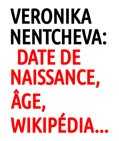 Veronika Nentcheva: un amour naullien venu de Bulgarie