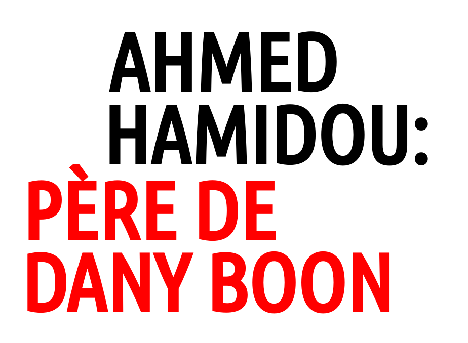 Ahmed Hamidou: qui fut le père de Dany Boon ?